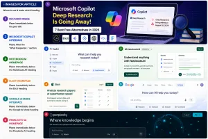 Microsoft Copilot Deep Research Is Going Away: 7 Best Free Alternatives in 2026